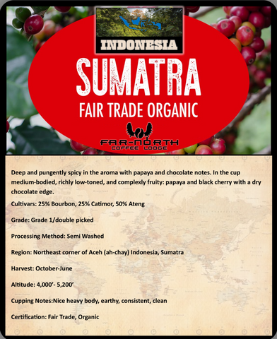 CUSTOM ROAST "Sumatra Organic"