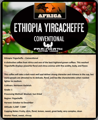 CUSTOM ROAST  "Ethiopia Yirgacheffe"