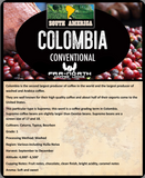CUSTOM ROAST  "Colombian"